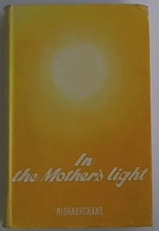 Rishabhchand In the mother's light