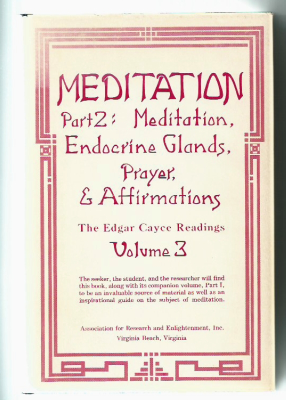 Cayce, Edgar The Edgar Cayce Readings Volume 3