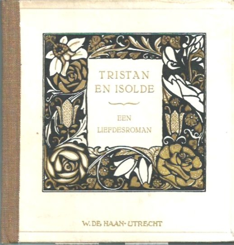 Schendel ( Nederl. bewerking), Arthur, van Tristan en Isolde