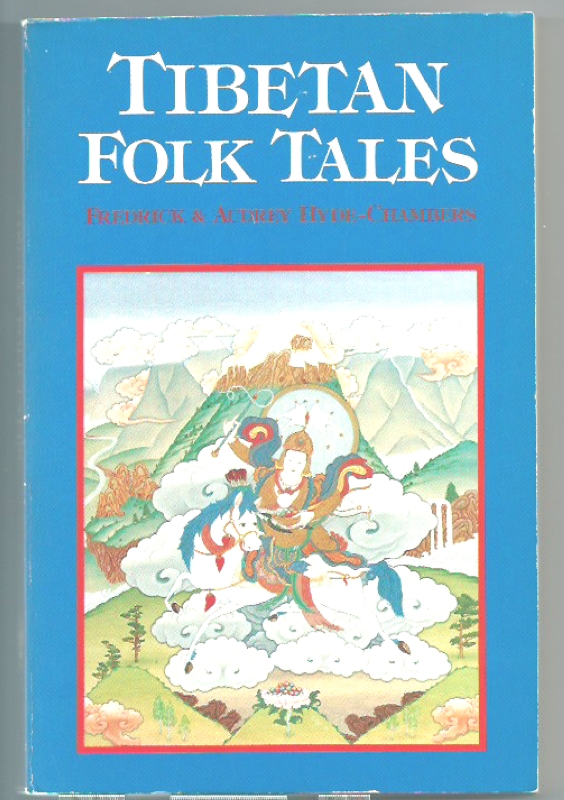 Hyde-Chambers, Frederick & Audrey Tibetan Folk Tales