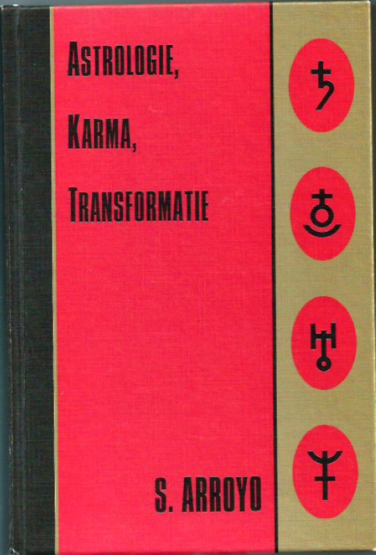Arroyo, S Astrologie, Karma, Transformatie