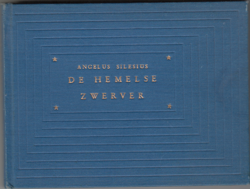 Silesius, Angelus De Hemelse Zwerver