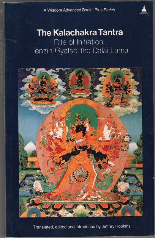 Gyatso ( The Dalai Lama), Tenzin The Kalachakra Tantra