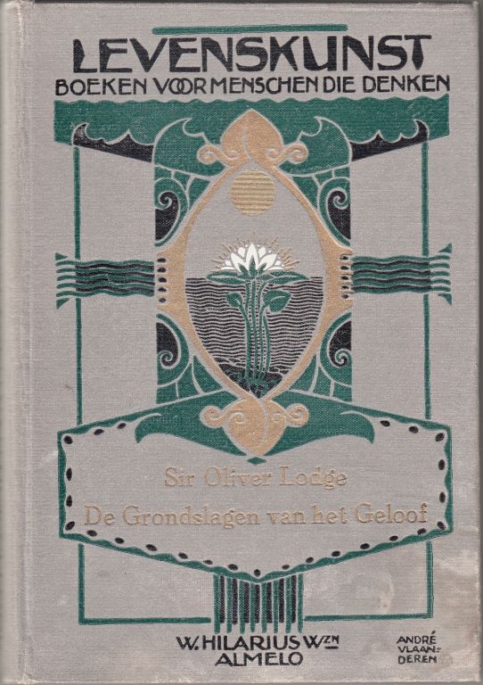 Lodge, Sir Oliver De Grondslagen van het geloof