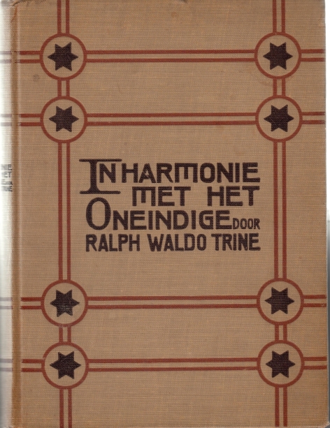 Trine, Ralph Waldo In Harmonie met het Oneindige