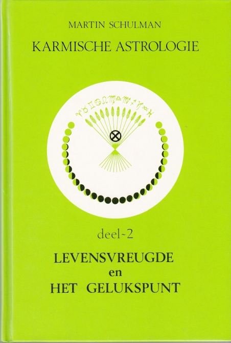 Schulman, Martin Karmische Astrologie dl. 2.