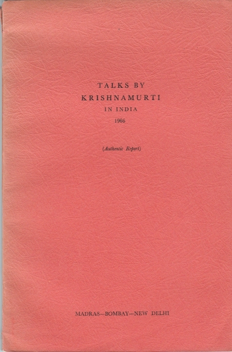 Krishnamurti, J Talks by Krishnamurti in India ( 3 vols)