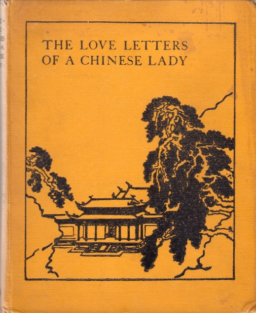 Cooper, Elizabeth The Love letters of a Chinese Lady