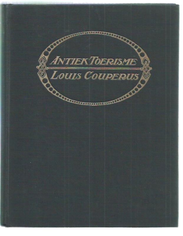 Couperus, Louis Antiek Toerisme