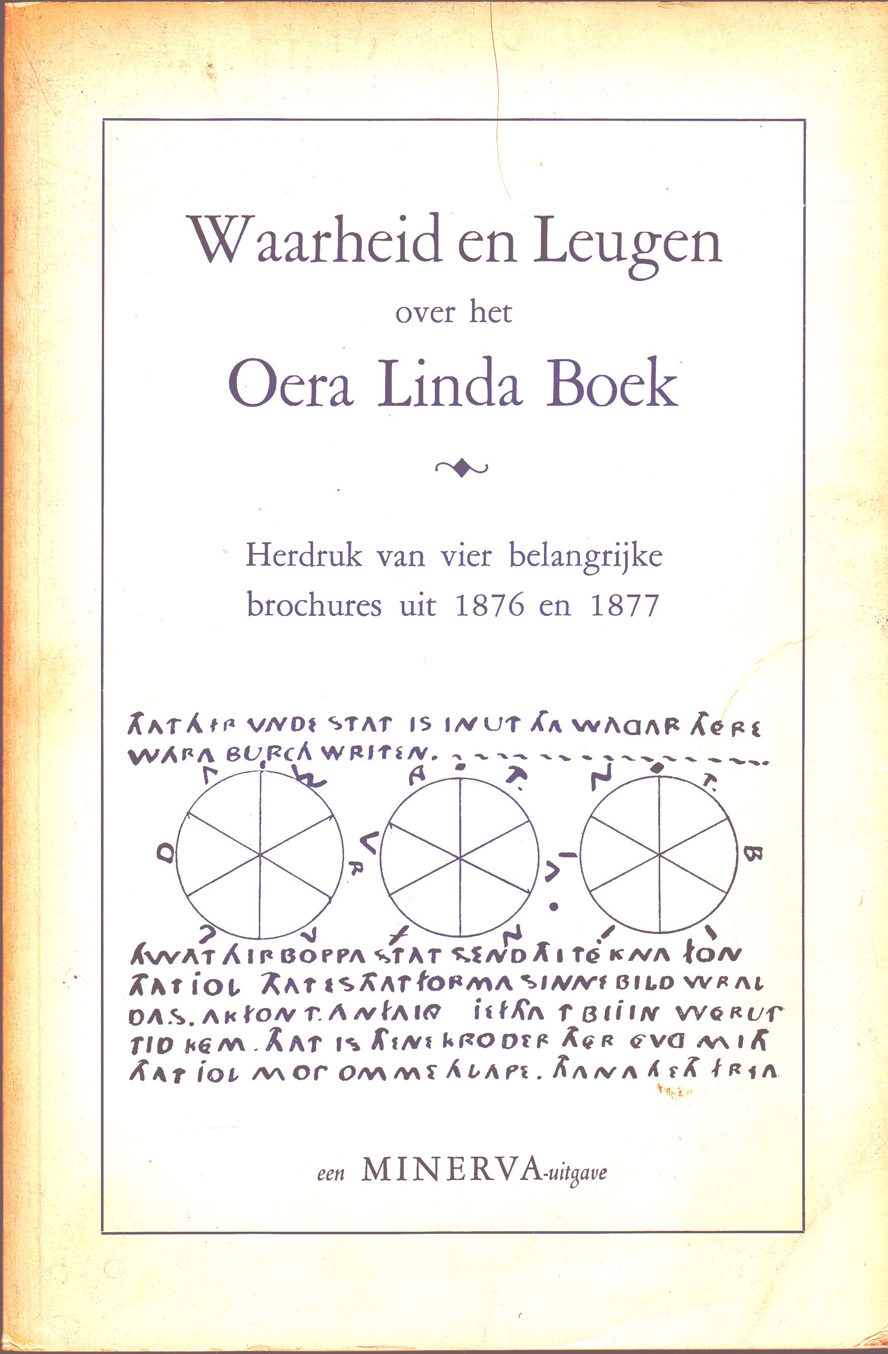 Beckering Vinckers e.a., J. Waarheid en Leugen over het Oera Linda Boek