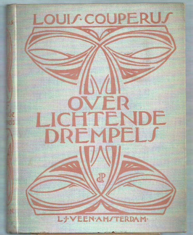 Couperus, Louis Over Lichtende Drempels.