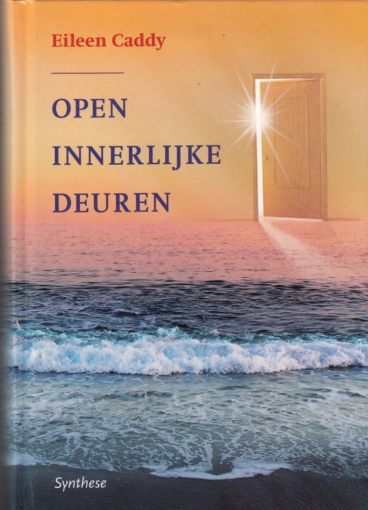 Caddy, Eileen Open Innerlijke Deuren
