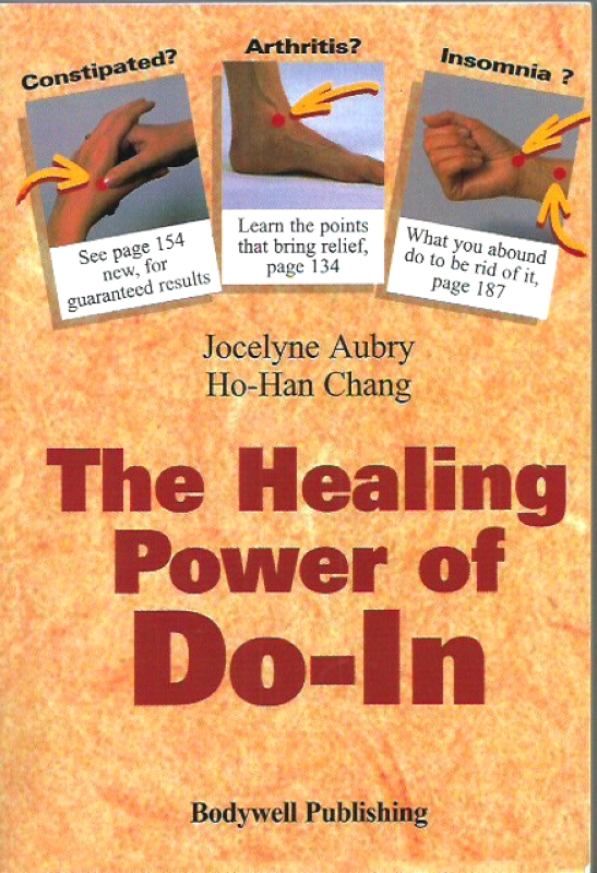 Aubry & Chang, Jocelyne & Ho-Han The Healing Power of Do-IN