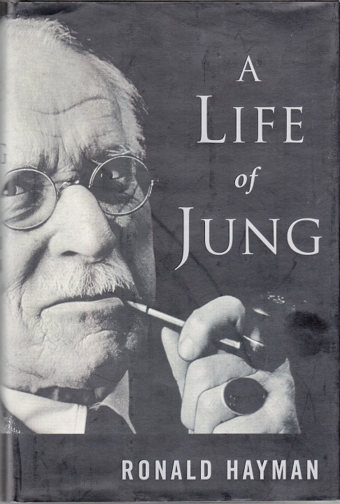 Hayman, Ronald A Life of Jung