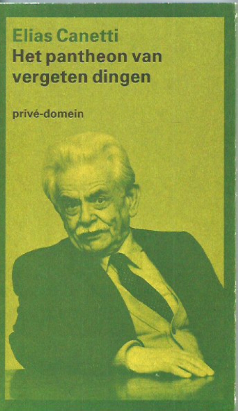 Canetti, Elias Het pantheon van vergeten dingen