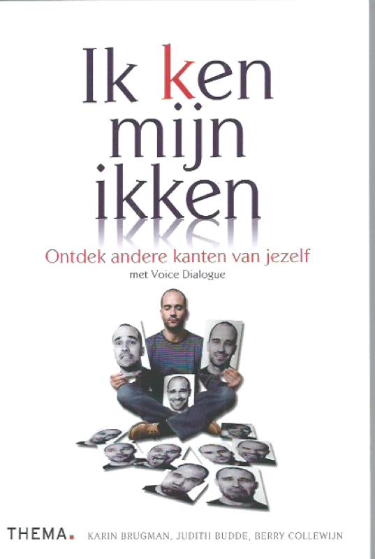 Brugman + Budde + Collewijn, Karin +Judith + Berry Ik ken mijn ikken
