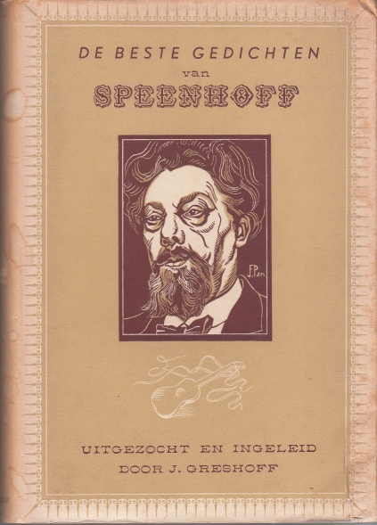 Greshoff ( Redactie), J. De Beste Gedichten van Speenhoff