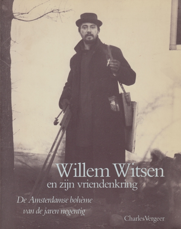 Vergeer, Charles Willem Witsen en zijn vriendenkring