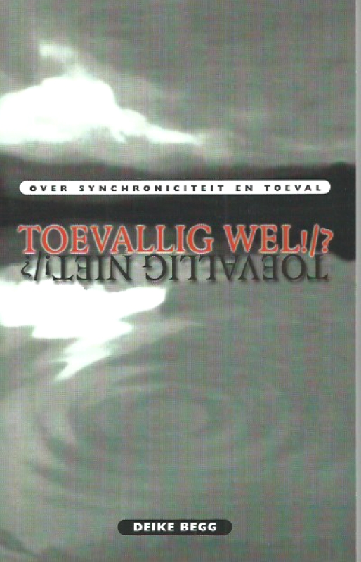 Begg, Deike Toevallig wel