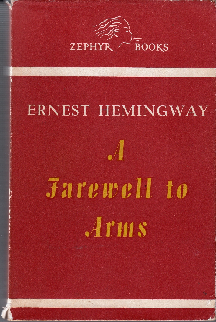 Hemingway, Ernest A Farewell to Arms