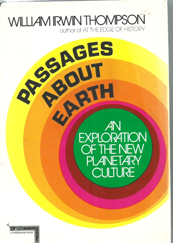 Thompson, William Irwin Passages about Earth