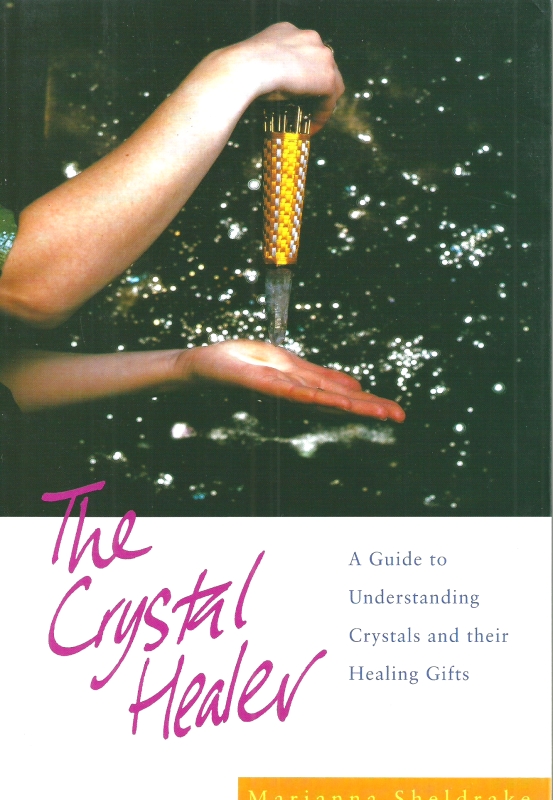 Sheldrake, Marianna The Crystal Healer