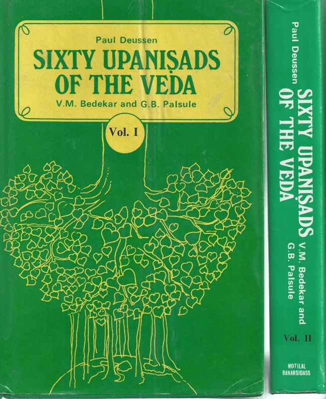 Deusen, Paul Sixty Upanisads of the Veda. 2 vols set.