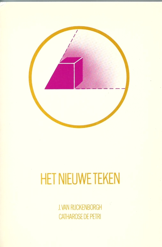 Rijckenborgh & De Petri, J.v. & Catharosa Het Nieuwe Teken