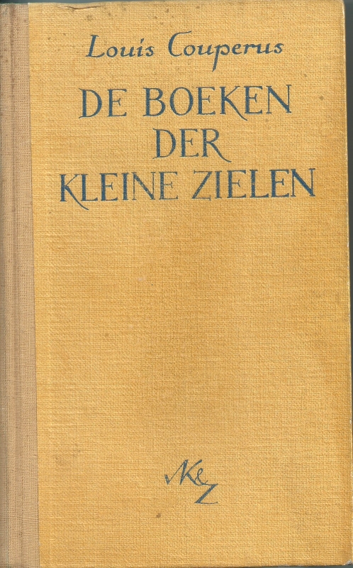 Couperus, Louis De Boeken der kleine zielen