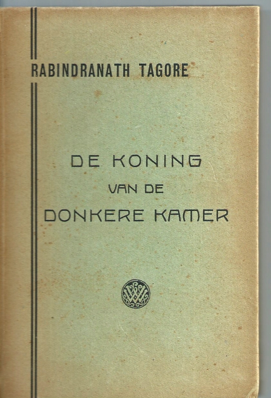 Tagor, Rabindranath De Koning van de donkere kamer