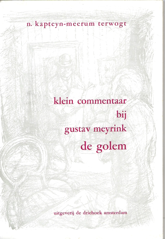 Kapteyn-Meerman Terwogt, N. Klein commentaar bij Gustav Meyrink de Golem