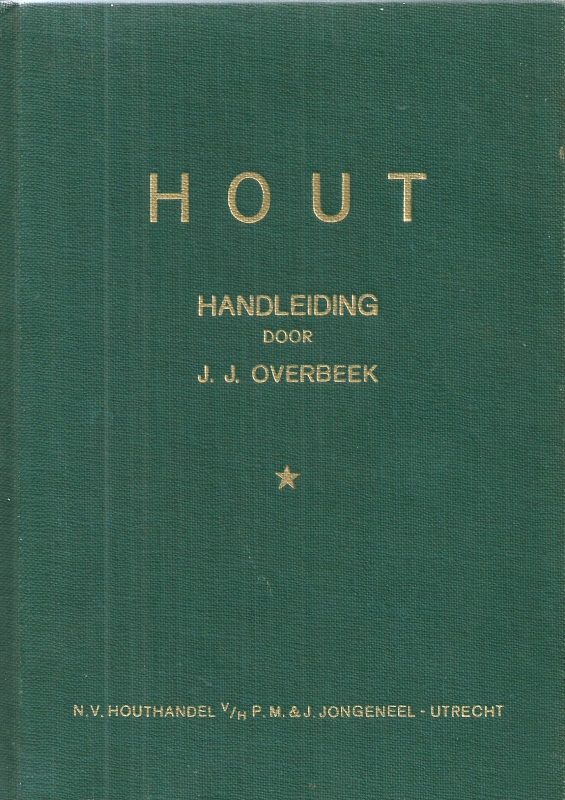 Overbeek, J.J. Hout Handleiding