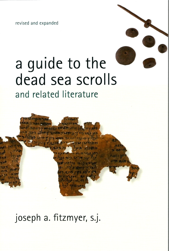 Fitzmyer, Joseph A. A Guide to the dead sea scrolls and related literature