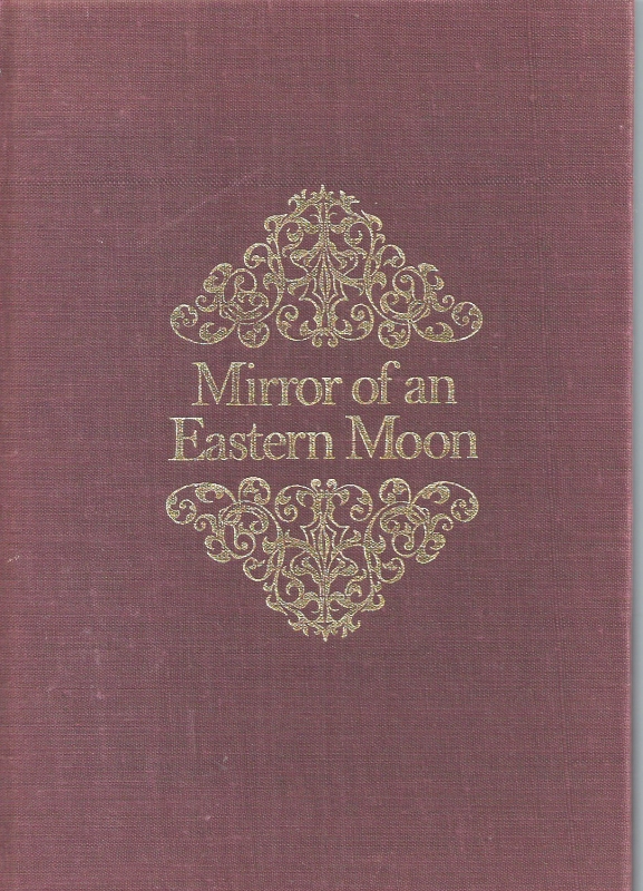 Schimmel, Annemarie Mirror of an Eastern Moon