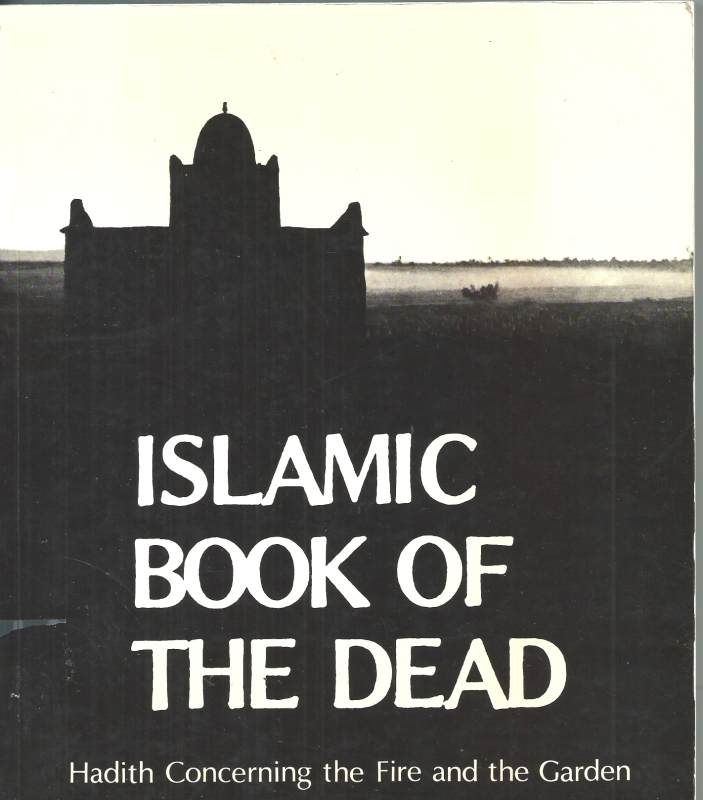 Qadi, Abdar Rahim ibn Ahmad al Islamic Book of the dead