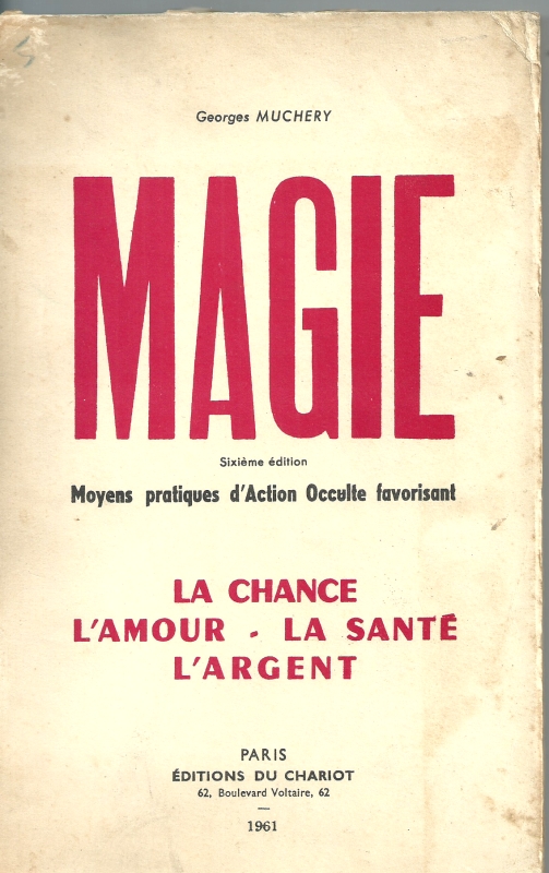 Georges, Muchery Magie