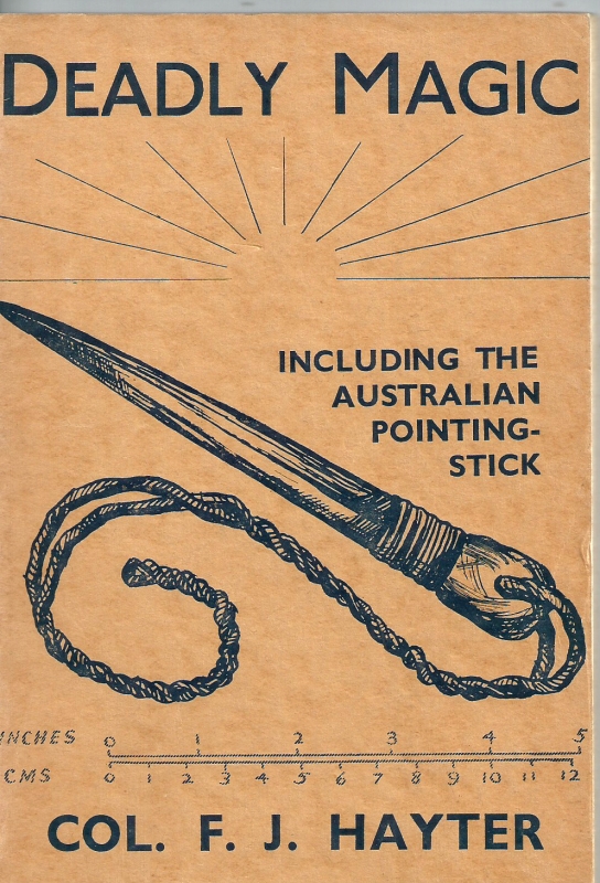 Hayter, Col. F.J. Deadly Magic