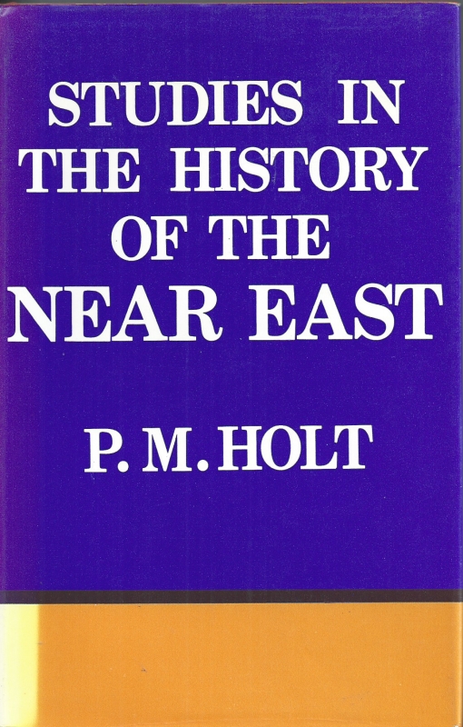 Holt, P.M. The History of the Near East