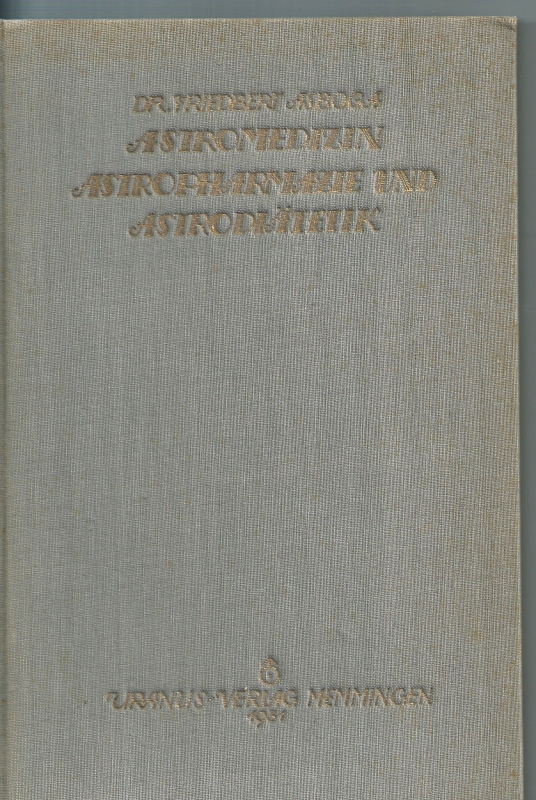 Asboga, Dr. Friedbert Astromedizin Astropharmazie und Astrodiatetik