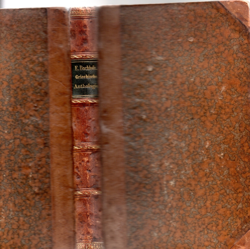 Buchholz., E. Anthologie aus den Lyrikern der Griechen- Erstes Bandchen