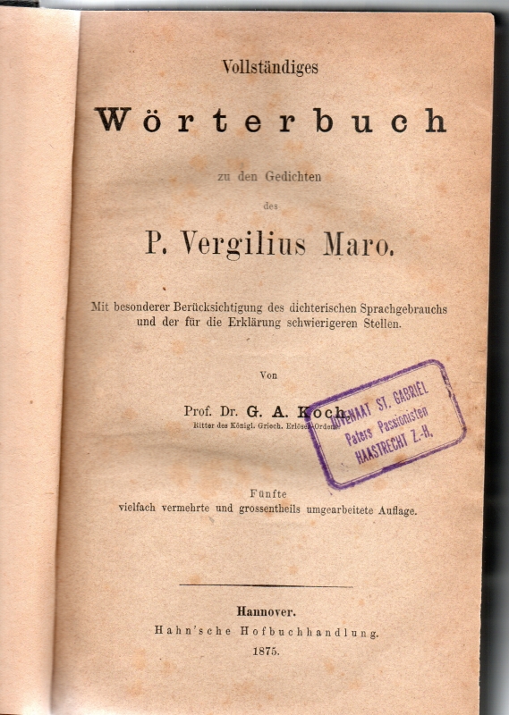 Vollstandiges Worterbuch zu den Gedichten P.Vergilius Maro