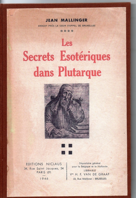 Mallinger, Jean les Secrets Esoteriques dans Plutarque