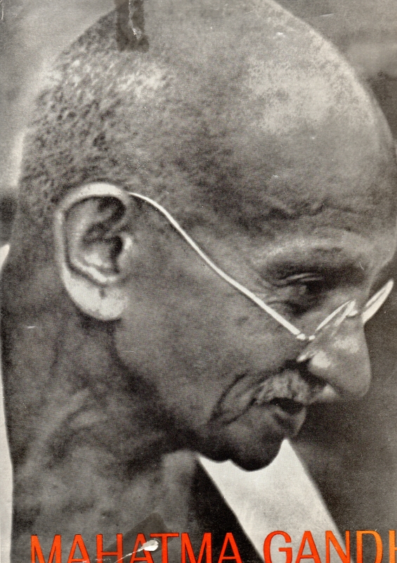 Gandhi, Mahatma Mahatma Gandhi-His Life in Pictures
