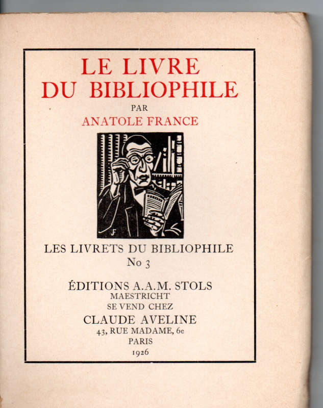 France, Anatole Le livre du bibliophile
