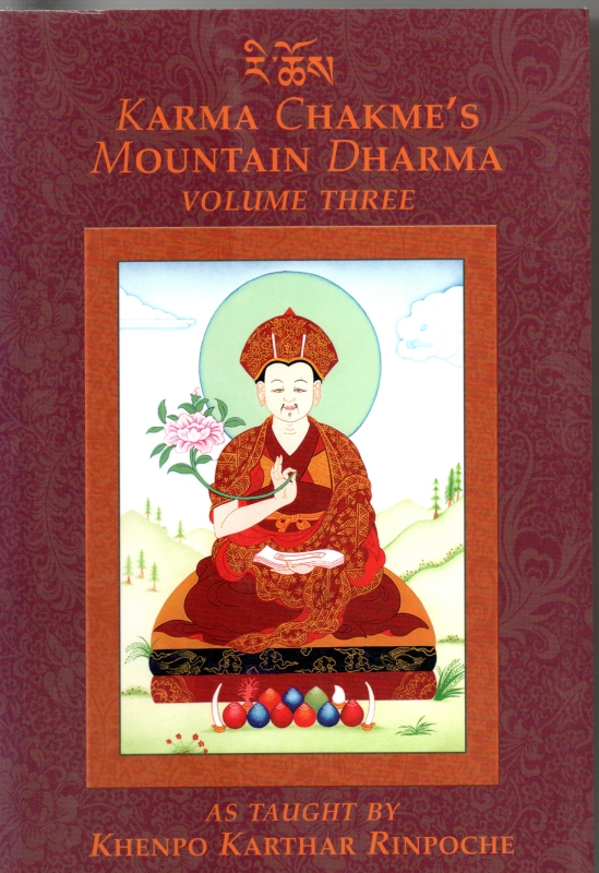 Rinpoche, Khenpo Karthar Karma Chakme's Mountain Dharma