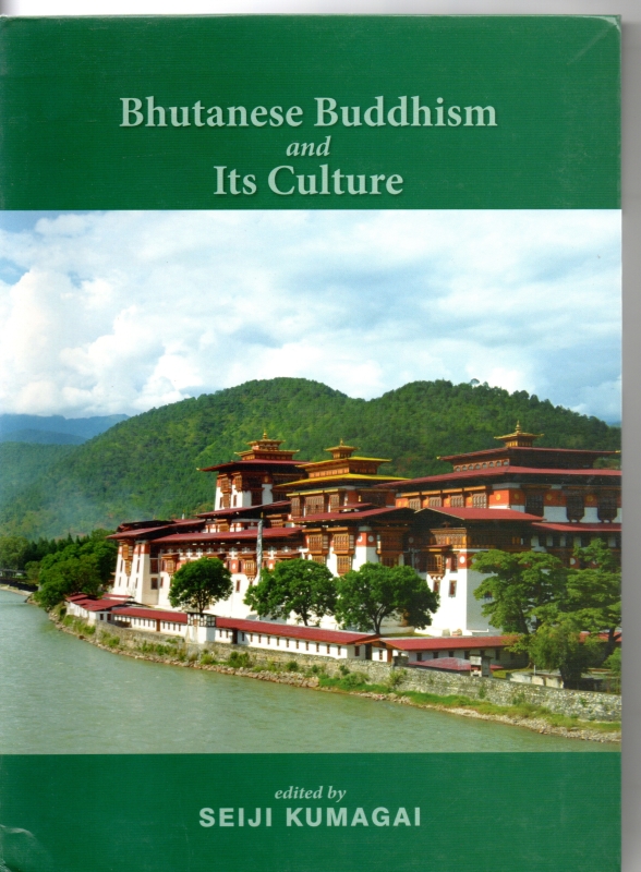 Kumagai, Seiji Bhutanese Buddhism and its Culture