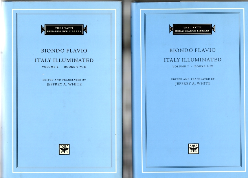 Flavio, Biondo Italy Illuminated. 2 Vols- Books 1-VII.