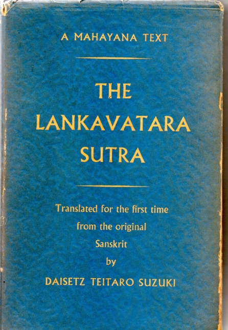 Suzuki, D.T. The Lankavatara Sutra