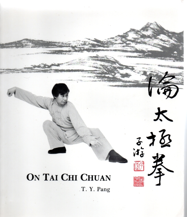 Pang, T.Y. On Tai Chi Chuan