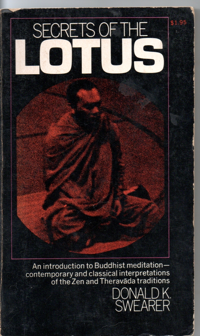 Swearer, Donald K. Secret of the Lotus